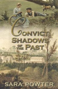 Cover image for Convict Shadows of the Past