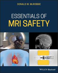 Cover image for Essentials of MRI Safety