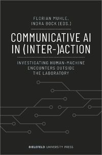 Cover image for Communicative AI in (Inter-)Action