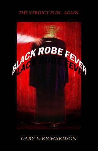 Black Robe Fever