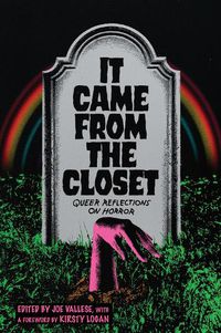 Cover image for It Came From the Closet