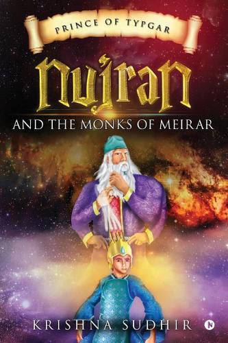 Cover image for Prince of Typgar: Nujran and the Monks of Meirar