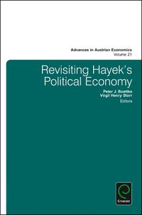 Cover image for Revisiting Hayek's Political Economy
