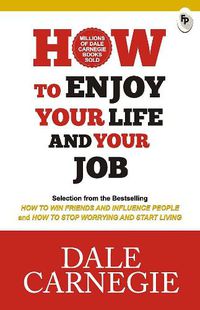 Cover image for How To Enjoy Your Life And Your Job
