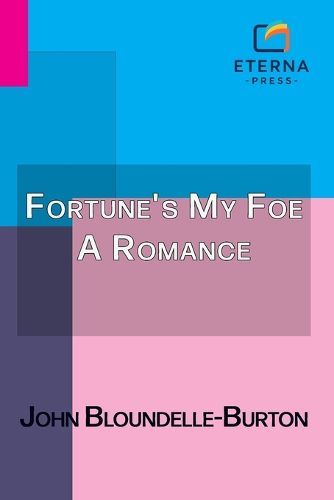 Cover image for Fortune's My Foe