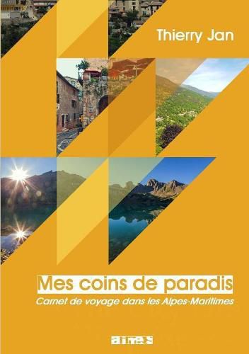 Cover image for Mes coins de paradis