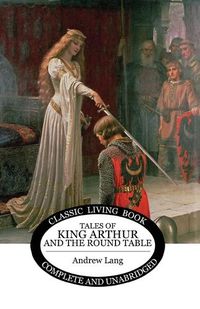 Cover image for Tales of King Arthur and the Round Table