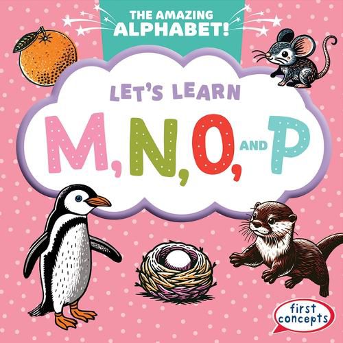 Let's Learn M, N, O, and P