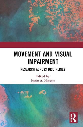 Cover image for Movement and Visual Impairment: Research across Disciplines