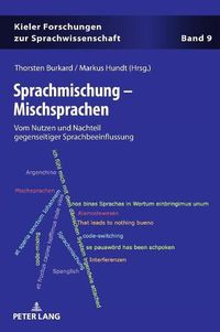 Cover image for Sprachmischung - Mischsprachen: Vom Nutzen Und Nachteil Gegenseitiger Sprachbeeinflussung