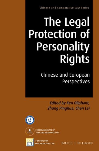 Cover image for The Legal Protection of Personality Rights: Chinese and European Perspectives