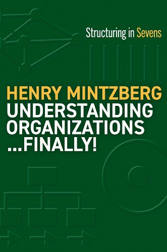 Cover image for Understanding Organizations--Finally!
