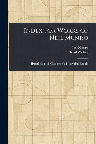 Cover image for Index for Works of Neil Munro