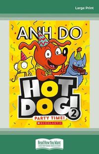 Cover image for Party Time! (Hotdog! #2)