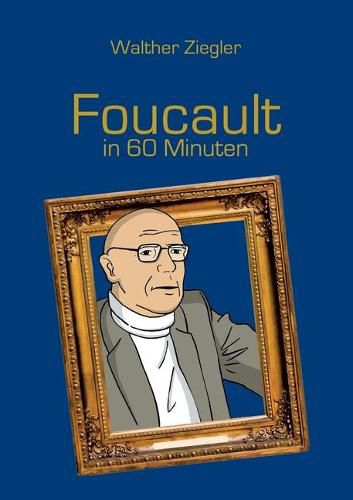 Cover image for Foucault in 60 Minuten