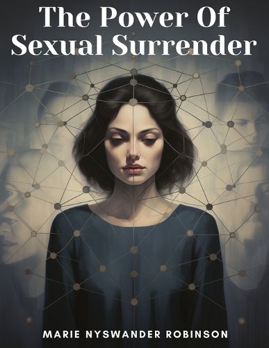 The Power Of Sexual Surrender