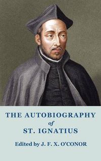 Cover image for The Autobiography of St Ignatius