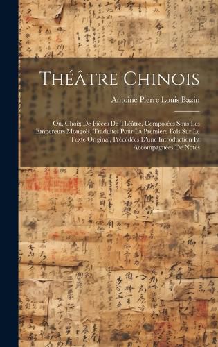 Cover image for Theatre Chinois