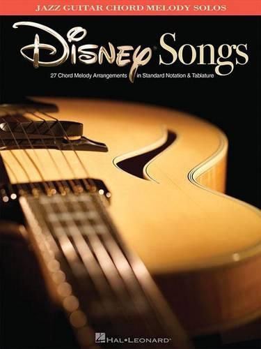 Cover image for Disney Songs: Jazz Guitar Chord Melody Solos