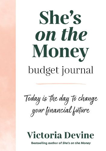 Cover image for She's on the Money Budget Journal