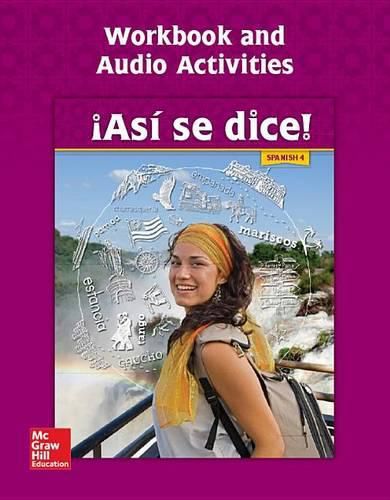 Cover image for Asi Se Dice! Level 4, Workbook and Audio Activities