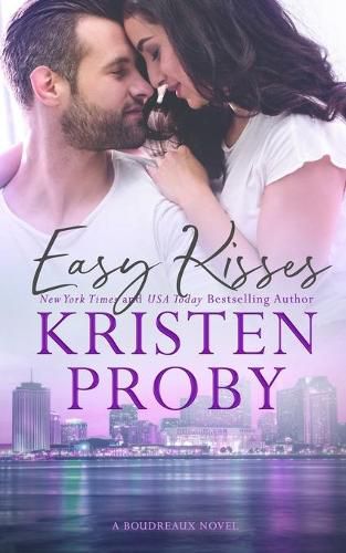 Cover image for Easy Kisses: A Boudreaux Novel