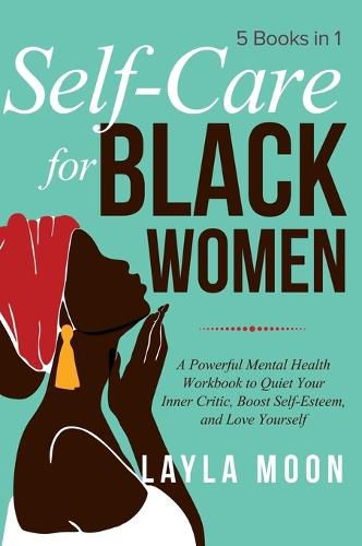 Cover image for Self Care for Black Women