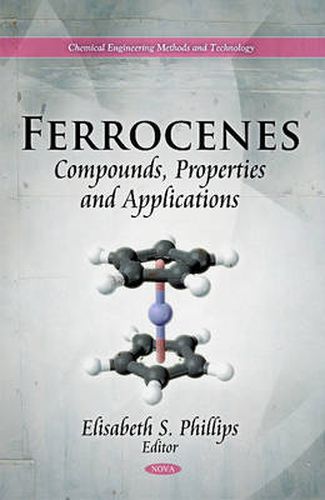 Cover image for Ferrocenes: Compounds, Properties & Applications