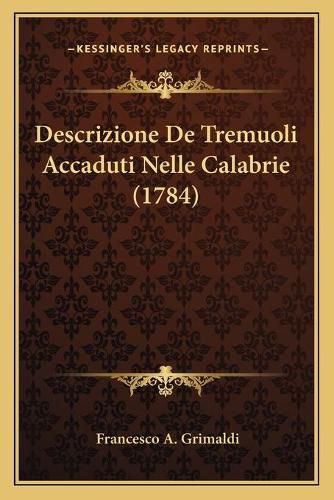 Descrizione de Tremuoli Accaduti Nelle Calabrie (1784)