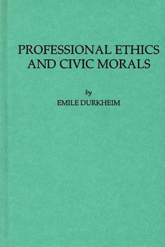 Cover image for Professional Ethics and Civic Morals