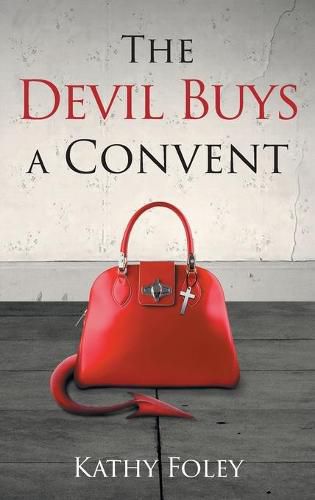 Cover image for The Devil Buys a Convent