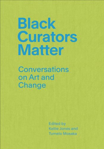 Cover image for Black Curators Matter