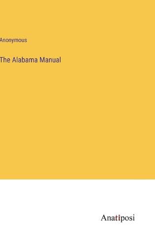 Cover image for The Alabama Manual