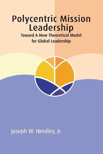 Cover image for Polycentric Mission Leadership