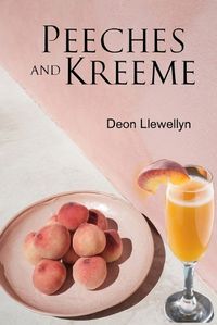 Cover image for Peeches And Kreeme