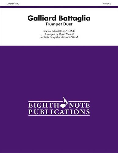 Cover image for Galliard Battaglia: Two Trumpets and Concert Band, Conductor Score