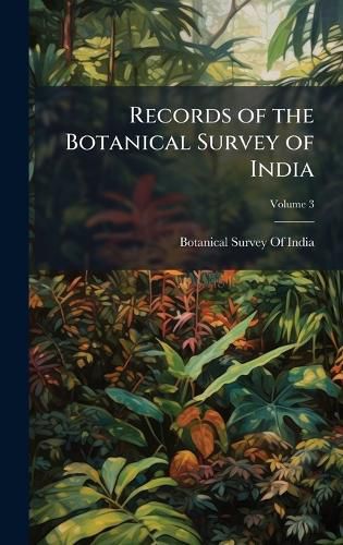 Cover image for Records of the Botanical Survey of India