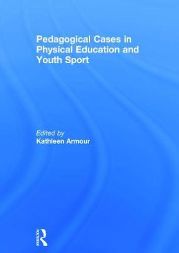 Cover image for Pedagogical Cases in Physical Education and Youth Sport