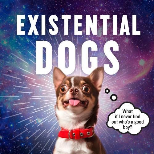 Existential Dogs