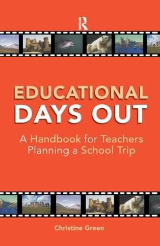 Cover image for Educational Days Out: A Handbook for Teachers Planning a School Trip