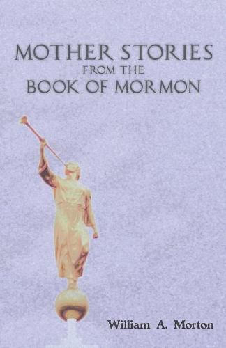 Mother Stories from the Book of Mormon