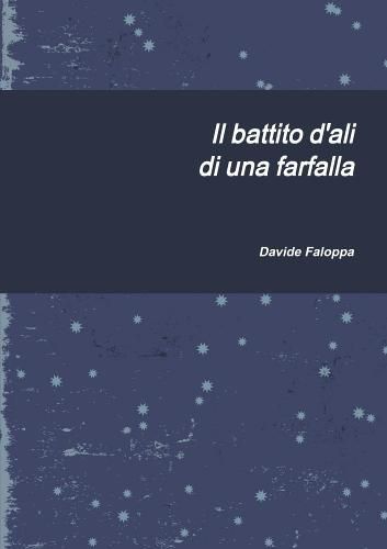 Cover image for Il battito d'ali di una farfalla
