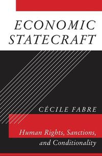 Cover image for Economic Statecraft: Human Rights, Sanctions, and Conditionality