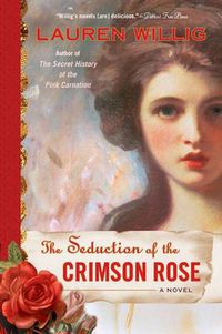 Cover image for The Seduction of the Crimson Rose