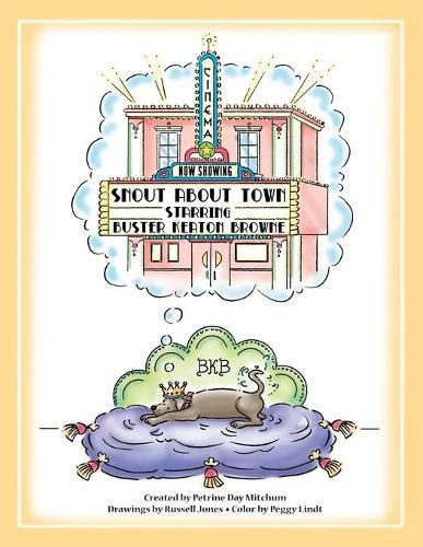 Cover image for Snout About Town: A Tale for Precocious Canines and Their Personal Assistants