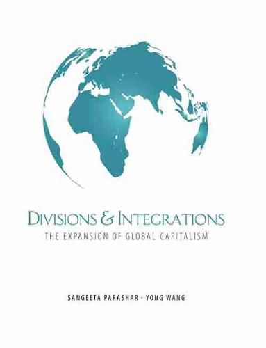 Cover image for Divisions and Integrations: The Expansion of Global Capitalism