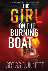 Cover image for The Girl on the Burning Boat