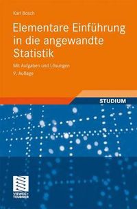 Cover image for Elementare Einfuhrung in die angewandte Statistik: Mit Aufgaben und Loesungen