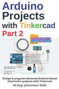 Cover image for Arduino Projects with Tinkercad Part 2