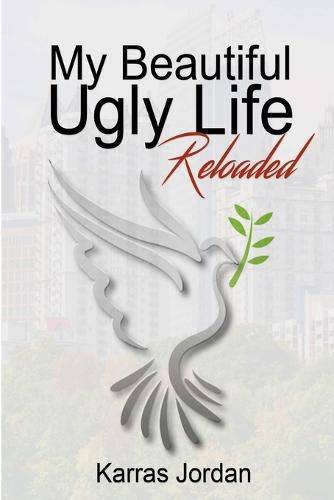 Cover image for My Beautiful Ugly Life Reloaded